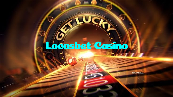 Locasbet Casino